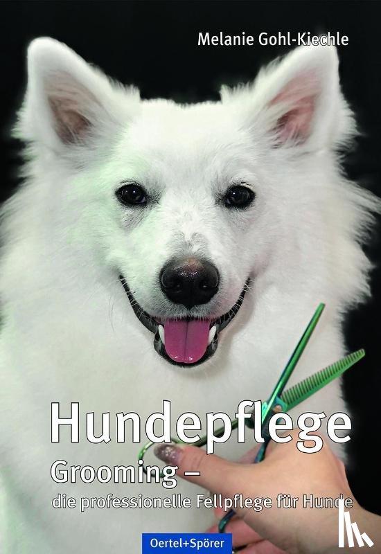 Gohl-Kiechle, Melanie - Hundepflege