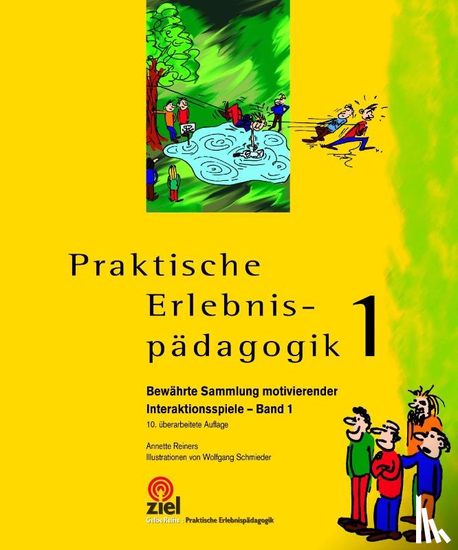 Reiners, Annette - Praktische Erlebnispädagogik 1