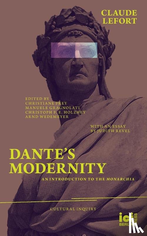 Lefort, Claude - Dante's Modernity