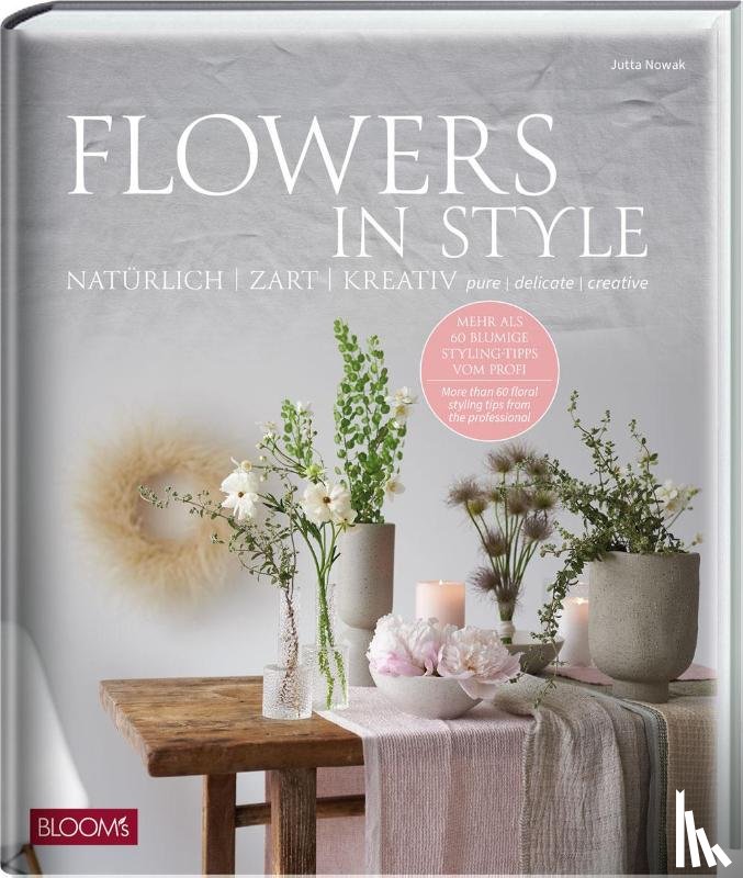 Nowak, Jutta - Flowers in Style