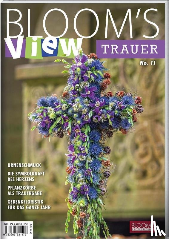  - BLOOM's VIEW Trauer No.11 (2025)