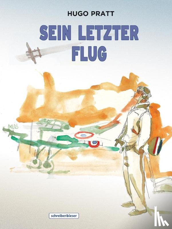 Pratt, Hugo - Sein letzter Flug