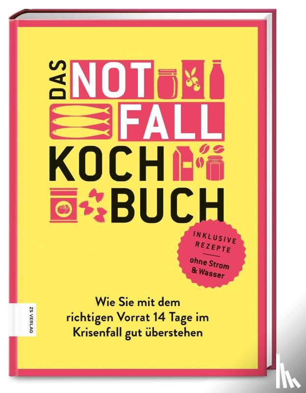 Ilies, Angelika - Das Notfallkochbuch