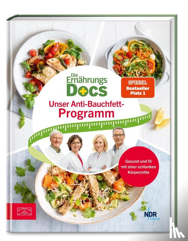 Riedl, Matthias, Fleck, Anne, Schäfer, Silja, Klasen, Jörn - Die Ernährungs-Docs - Unser Anti-Bauchfett-Programm