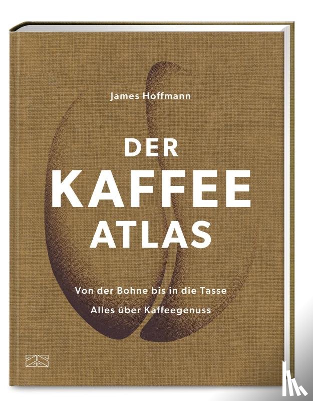 Hoffmann, James - Der Kaffeeatlas
