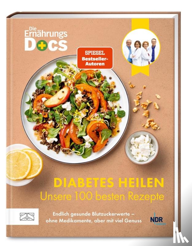 Riedl, Matthias, Klasen, Jörn, Schäfer, Silja, Andresen, Viola - Die Ernährungs-Docs - Diabetes heilen - Unsere 100 besten Rezepte