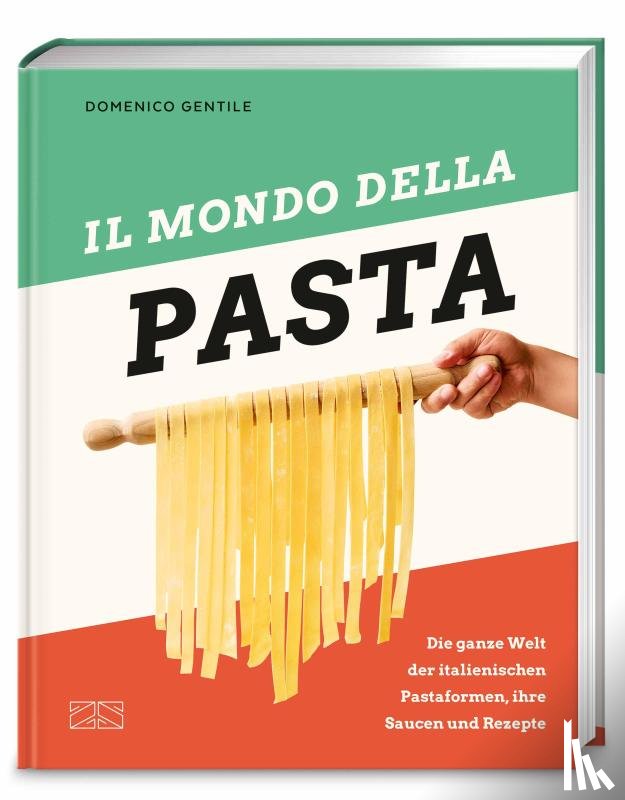 Gentile, Domenico - Il mondo della Pasta