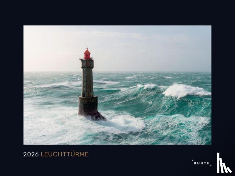  - Leuchttürme - KUNTH Wandkalender 2026