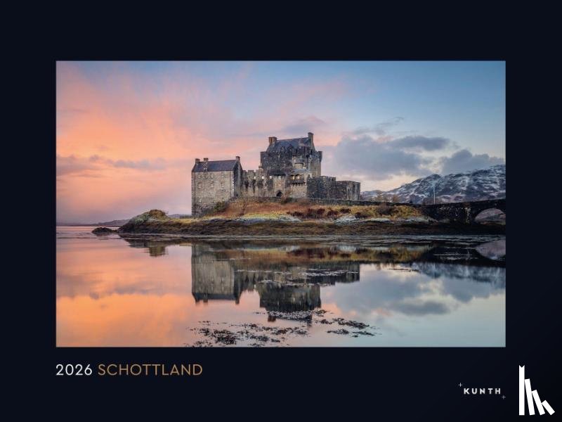  - Schottland - KUNTH Wandkalender 2026