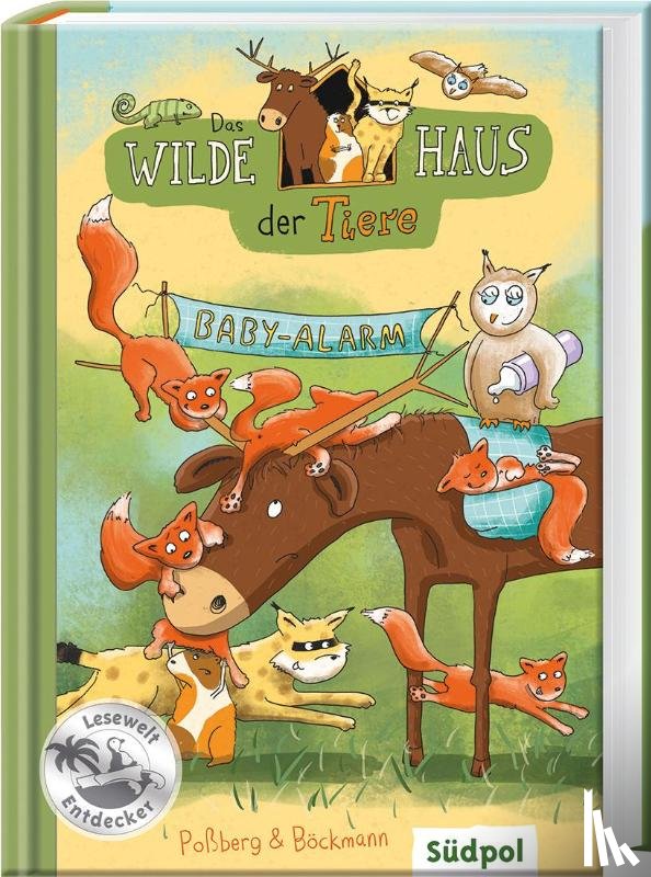 Poßberg, Andrea, Böckmann, Corinna - Das Wilde Haus der Tiere - Baby-Alarm