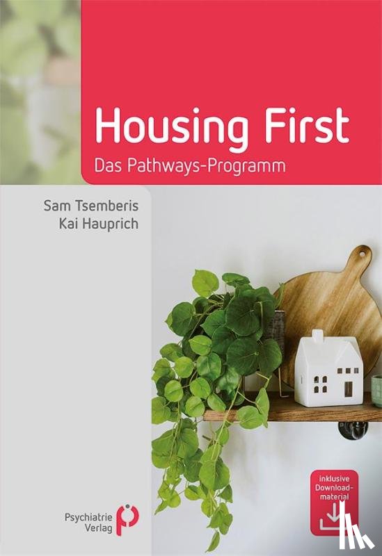 Tsemberis, Sam, Hauprich, Kai - Housing First