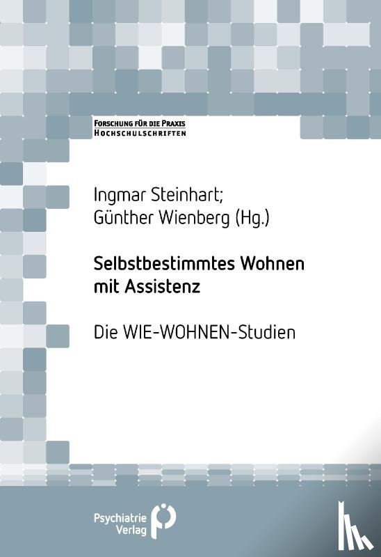 Steinhart, Ingmar, Wienberg, Günther - Selbstbestimmtes Wohnen mit Assistenz