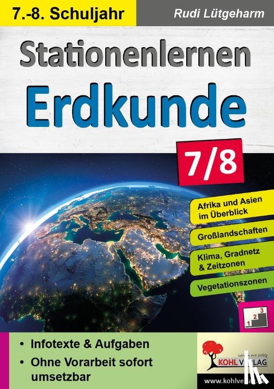 Lütgeharm, Rudi - Stationenlernen Erdkunde / Klasse 7-8