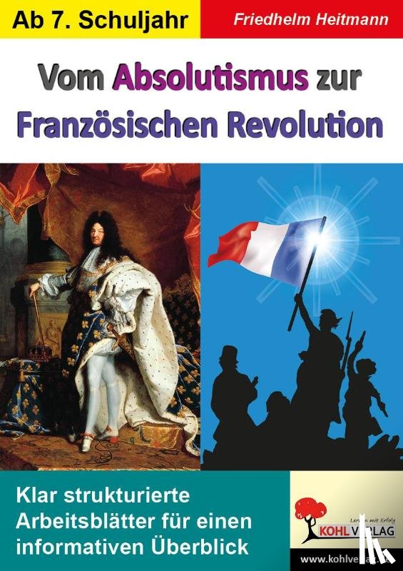 Heitmann, Friedhelm - Vom Absolutismus zur Französischen Revolution