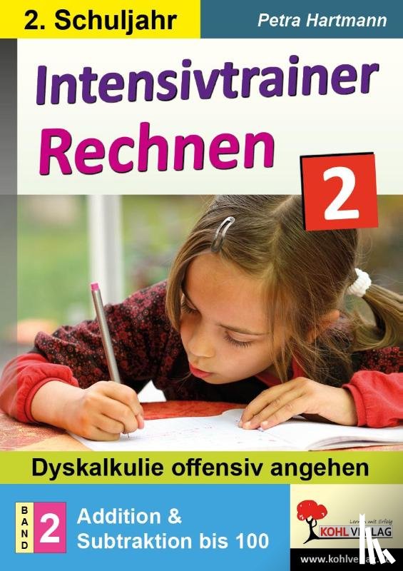 Hartmann, Petra - Intensivtrainer Rechnen / Klasse 2 - Band 2: Addition & Subtraktion bis 100