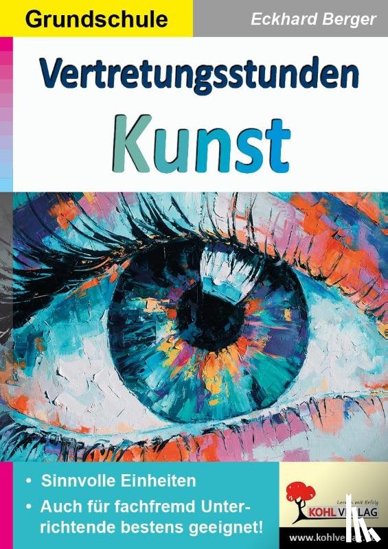 Berger, Eckhard - Vertretungsstunden Kunst / Grundschule