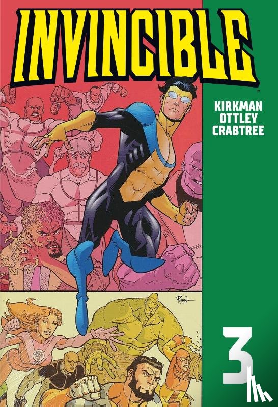 Kirkman, Robert - Invincible 3