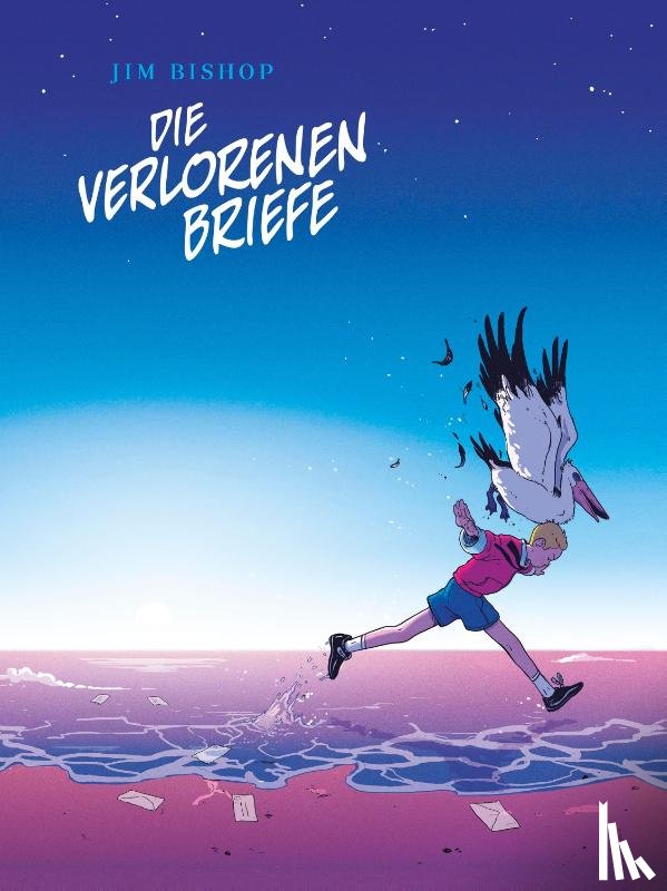 Bishop, Jim - Die Verlorenen Briefe