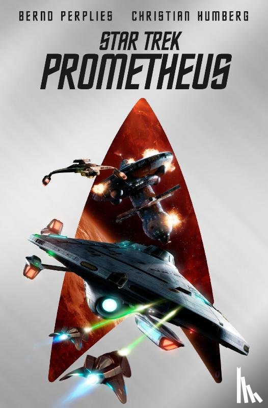 Perplies, Bernd, Humberg, Christian - Star Trek - Prometheus (Collector's Edition - mit Lesebändchen und Miniprint)