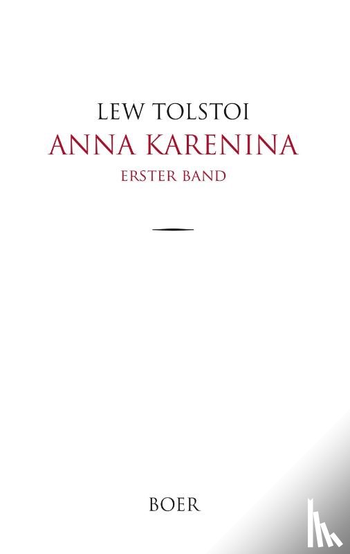 Tolstoi, Lew - Anna Karenina