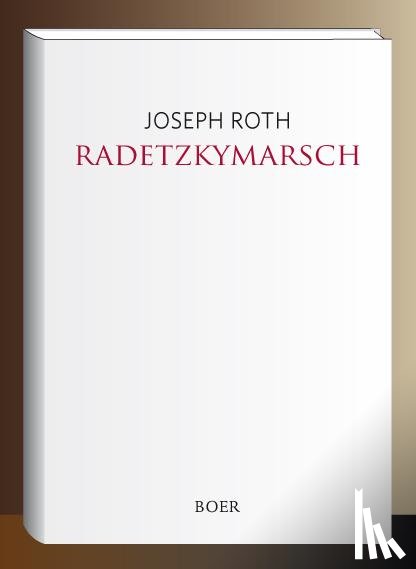 Roth, Joseph - Radetzkymarsch