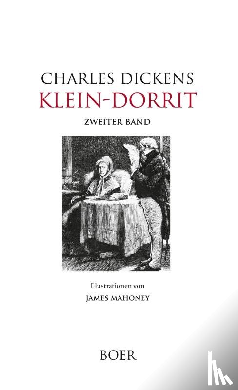 Dickens, Charles - Klein-Dorrit, Band 2