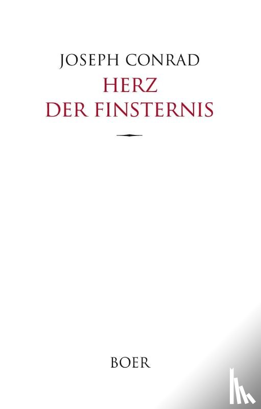 Conrad, Joseph - Herz der Finsternis