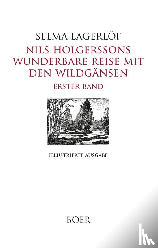 Lagerlöf, Selma - Nils Holgerssons wunderbare Reise mit den Wildgänsen Band 1