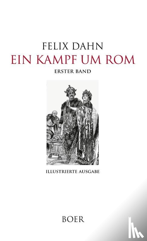 Dahn, Felix - Ein Kampf um Rom Band 1