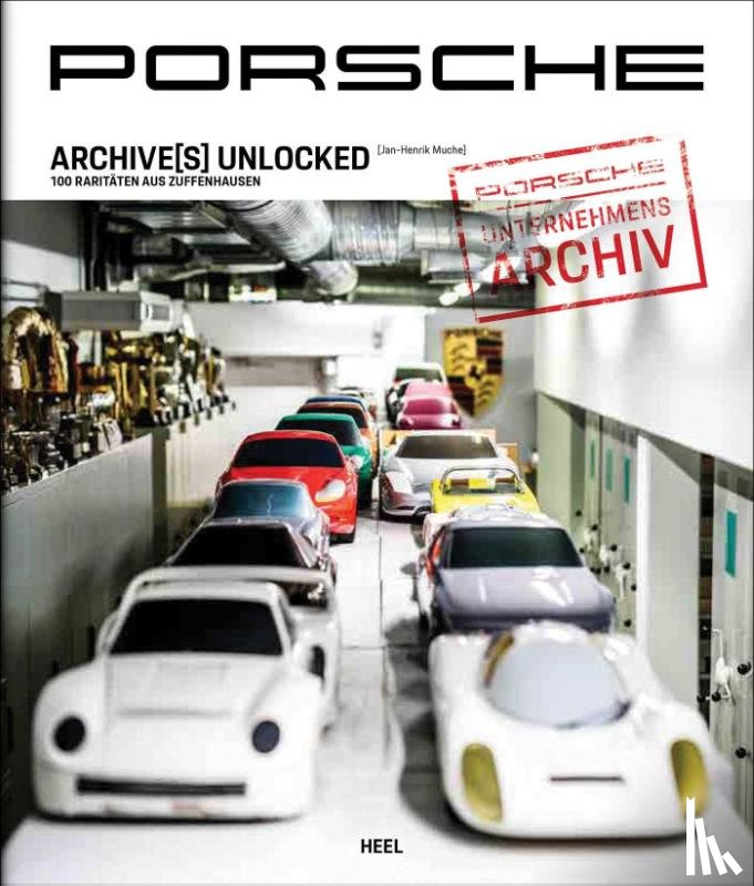 Muche, Jan-Henrik - Porsche Archive(s) Unlocked