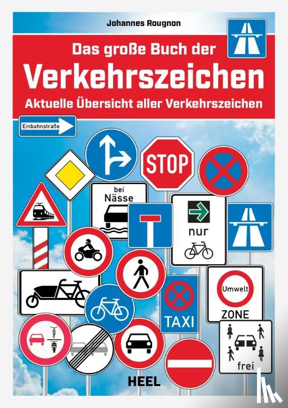 - Das große Buch der Verkehrszeichen