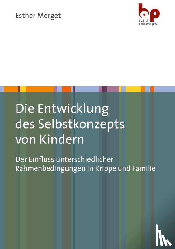 Merget, Esther - Die Entwicklung des Selbstkonzepts von Kindern