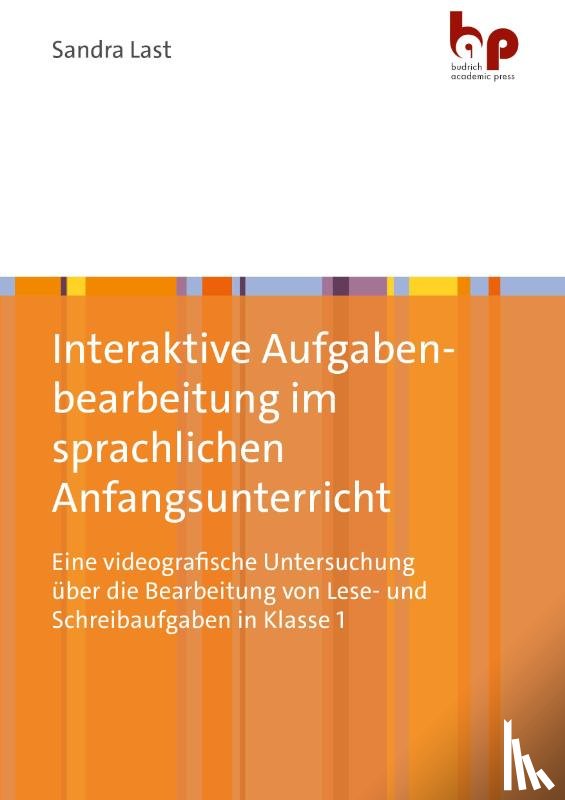 Last, Sandra - Interaktive Aufgabenbearbeitung im sprachlichen Anfangsunterricht
