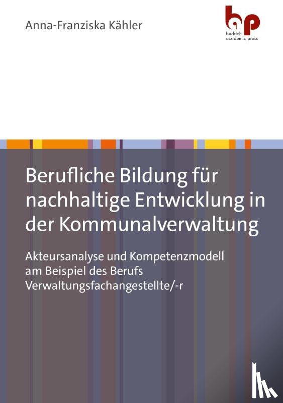 Kähler, Anna-Franziska - Berufliche Bildung für nachhaltige Entwicklung in der Kommunalverwaltung