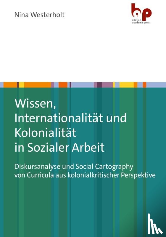 Westerholt, Nina - Wissen, Internationalität und Kolonialität in Sozialer Arbeit