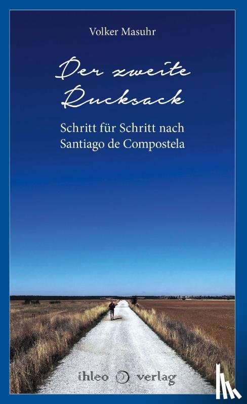 Masuhr, Volker - Der zweite Rucksack