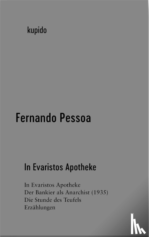 Pessoa, Fernando - In Evaristos Apotheke