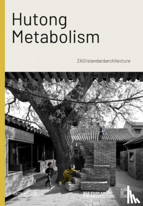 Mostafavi, Mohsen, Frampton, Kenneth, Stierli, Martino, Ke, Zhang - Hutong Metabolism