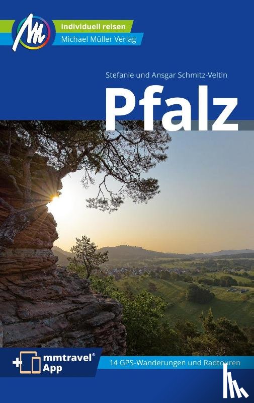 Schmitz-Veltin, Ansgar, Schmitz-Veltin, Stefanie - Pfalz Reiseführer Michael Müller Verlag