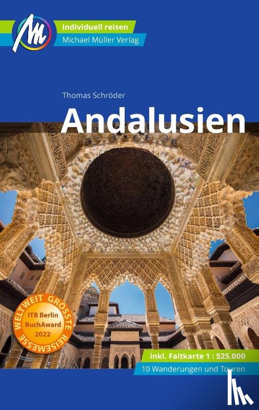 Schröder, Thomas - MICHAEL MÜLLER REISEFÜHRER Andalusien