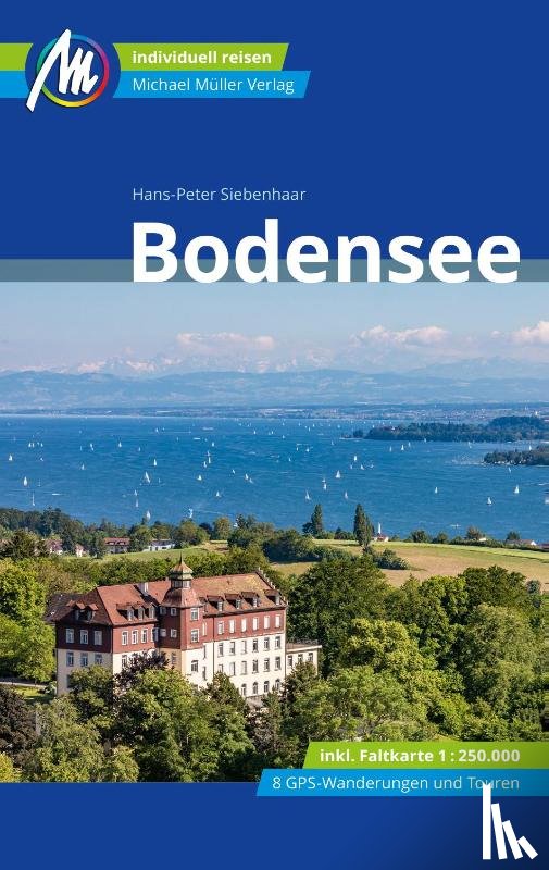 Siebenhaar, Hans-Peter - Bodensee Reiseführer Michael Müller Verlag