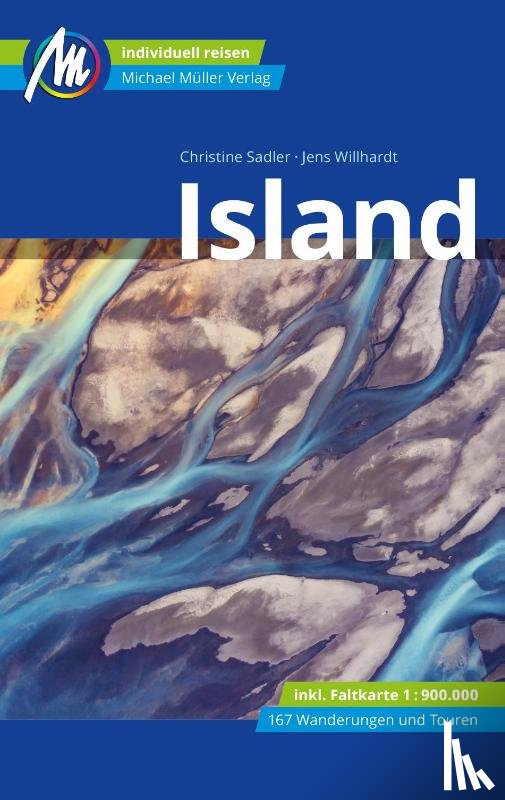 Sadler, Christine, Willhardt, Jens - Island Reiseführer Michael Müller Verlag