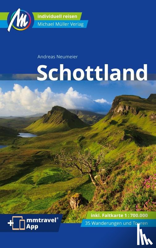 Neumeier, Andreas - Schottland Reiseführer Michael Müller Verlag