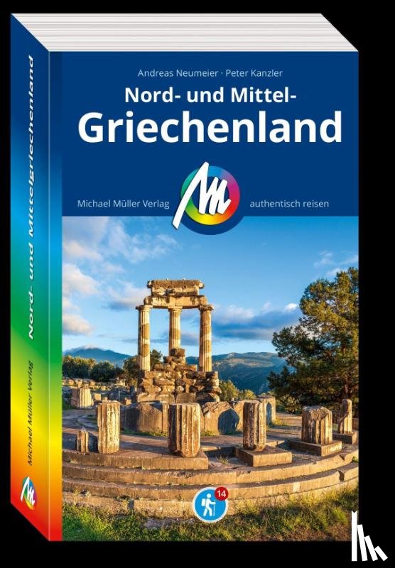Neumeier, Andreas, Kanzler, Peter - MICHAEL MÜLLER Reiseführer Nord- und Mittelgriechenland