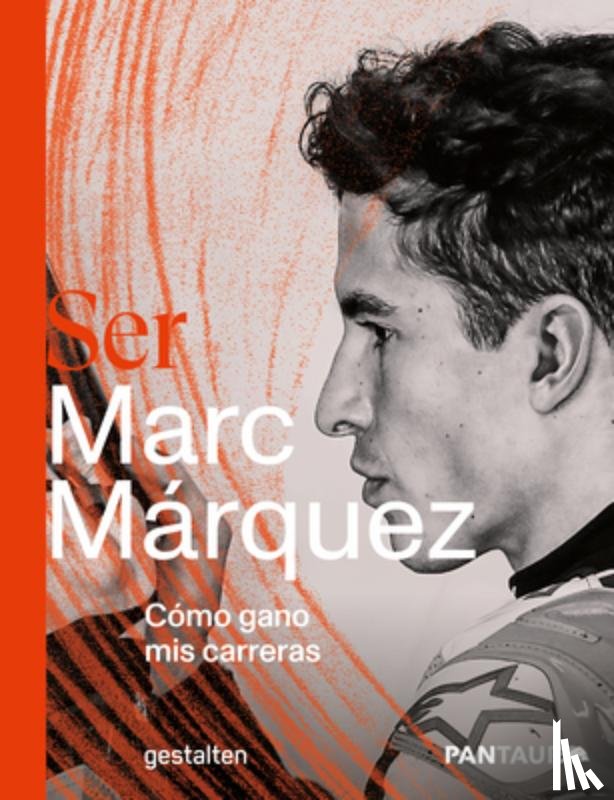 Gestalten - Ser Marc Márquez: Cómo Gano MIS Carreras