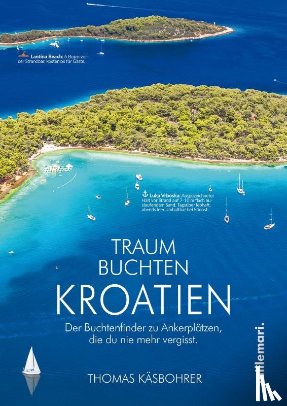 Käsbohrer, Thomas - Traumbuchten Kroatien