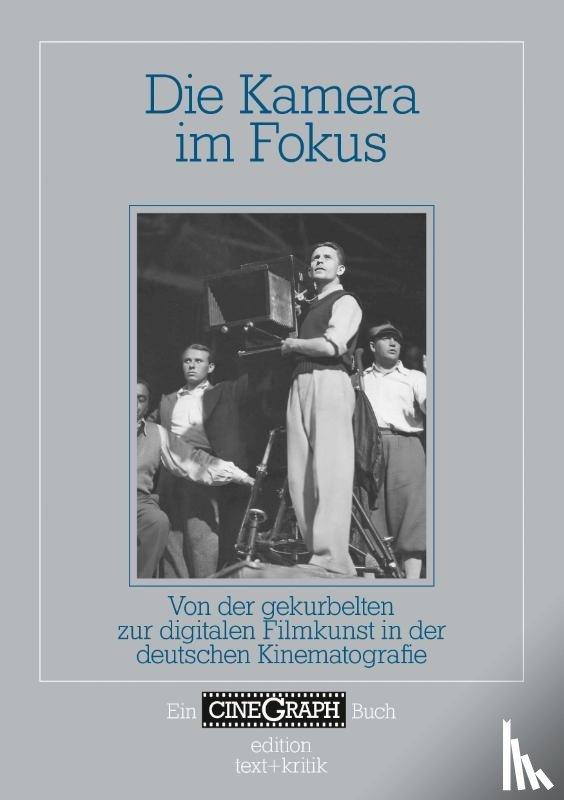  - Die Kamera im Fokus