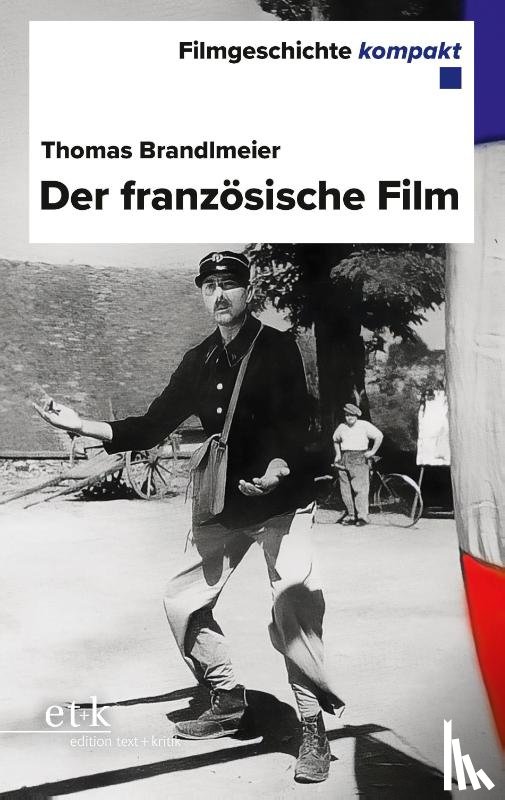 Brandlmeier, Thomas - Der französische Film