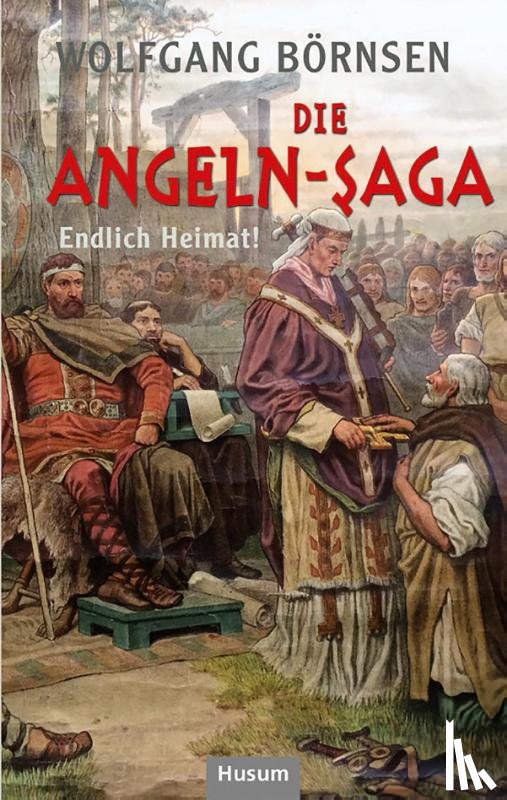 Börnsen, Wolfgang - Die Angeln-Saga