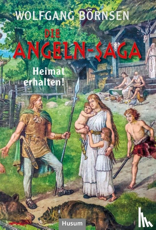 Börnsen, Wolfgang - Die Angeln-Saga